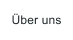 Über uns