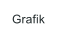 Grafik